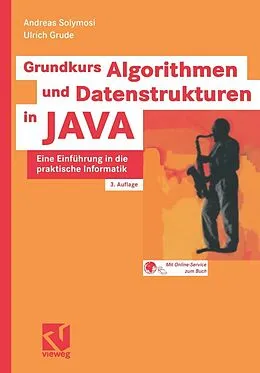 E-Book (pdf) Grundkurs Algorithmen und Datenstrukturen in JAVA von Andreas Solymosi, Ulrich Grude