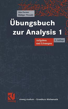 E-Book (pdf) Übungsbuch zur Analysis 1 von Otto Forster, Rüdiger Wessoly