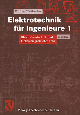E-Book (pdf) Elektrotechnik für Ingenieure 1 von Wilfried Weißgerber