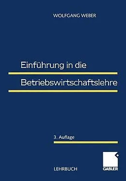 E-Book (pdf) Einführung in die Betriebswirtschaftslehre von Wolfgang Weber