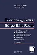 E-Book (pdf) Einführung in das Bürgerliche Recht von Dietmar O. Reich, Peter Schmitz