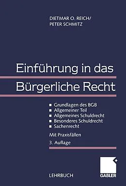 E-Book (pdf) Einführung in das Bürgerliche Recht von Dietmar O. Reich, Peter Schmitz