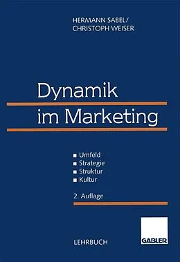 E-Book (pdf) Dynamik im Marketing von Hermann Sabel, Christoph Weiser