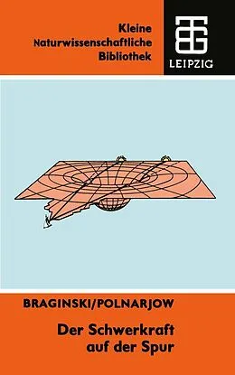E-Book (pdf) Der Schwerkraft auf der Spur von A. G. Polnarjow