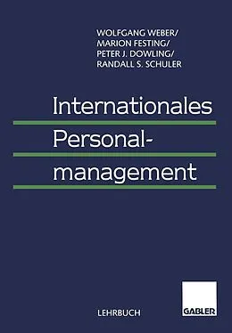 E-Book (pdf) Internationales Personalmanagement von Wolfgang Weber, Marion Festing, Peter Dowling