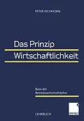 E-Book (pdf) Das Prinzip Wirtschaftlichkeit von Peter Eichhorn