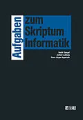E-Book (pdf) Aufgaben zum Skriptum Informatik von Jochen Ludewig
