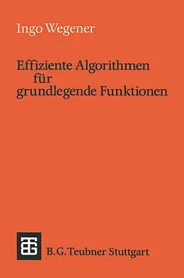 E-Book (pdf) Effiziente Algorithmen für grundlegende Funktionen von Ingo Wegener