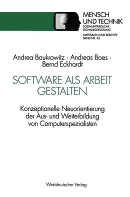 E-Book (pdf) Software als Arbeit gestalten von Andrea Baukrowitz, Andreas Boes, Bernd Eckhardt