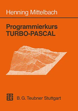 E-Book (pdf) Programmierkurs TURBO-PASCAL von Henning Mittelbach