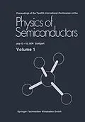 E-Book (pdf) Proceedings of the Twelfth International Conference on the Physics of Semiconductors von M. H. Pilkuhn