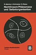 E-Book (pdf) Nichtlineare Phänomene und Selbstorganisation von Reinhard Mahnke, Jürn Schmelzer, Gerd Röpke