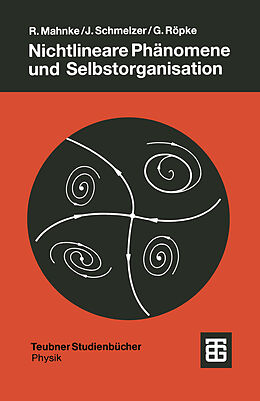 E-Book (pdf) Nichtlineare Phänomene und Selbstorganisation von Reinhard Mahnke, Jürn Schmelzer, Gerd Röpke