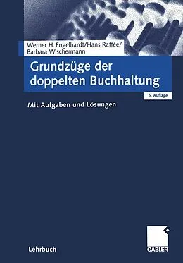 E-Book (pdf) Grundzüge der doppelten Buchhaltung von Werner H. Engelhardt, Hans Raffée, Barbara Wischermann