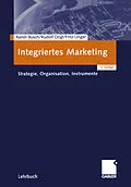 E-Book (pdf) Integriertes Marketing von Rainer Busch, Rudolf Dögl, Fritz Unger