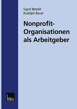 Kartonierter Einband Nonprofit-Organisationen als Arbeitgeber von Sigrid Betzelt