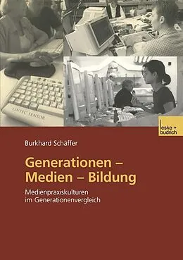 E-Book (pdf) Generationen  Medien  Bildung von Burkhard Schäffer