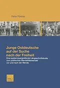 E-Book (pdf) Junge Ostdeutsche auf der Suche nach der Freiheit von Peter Förster