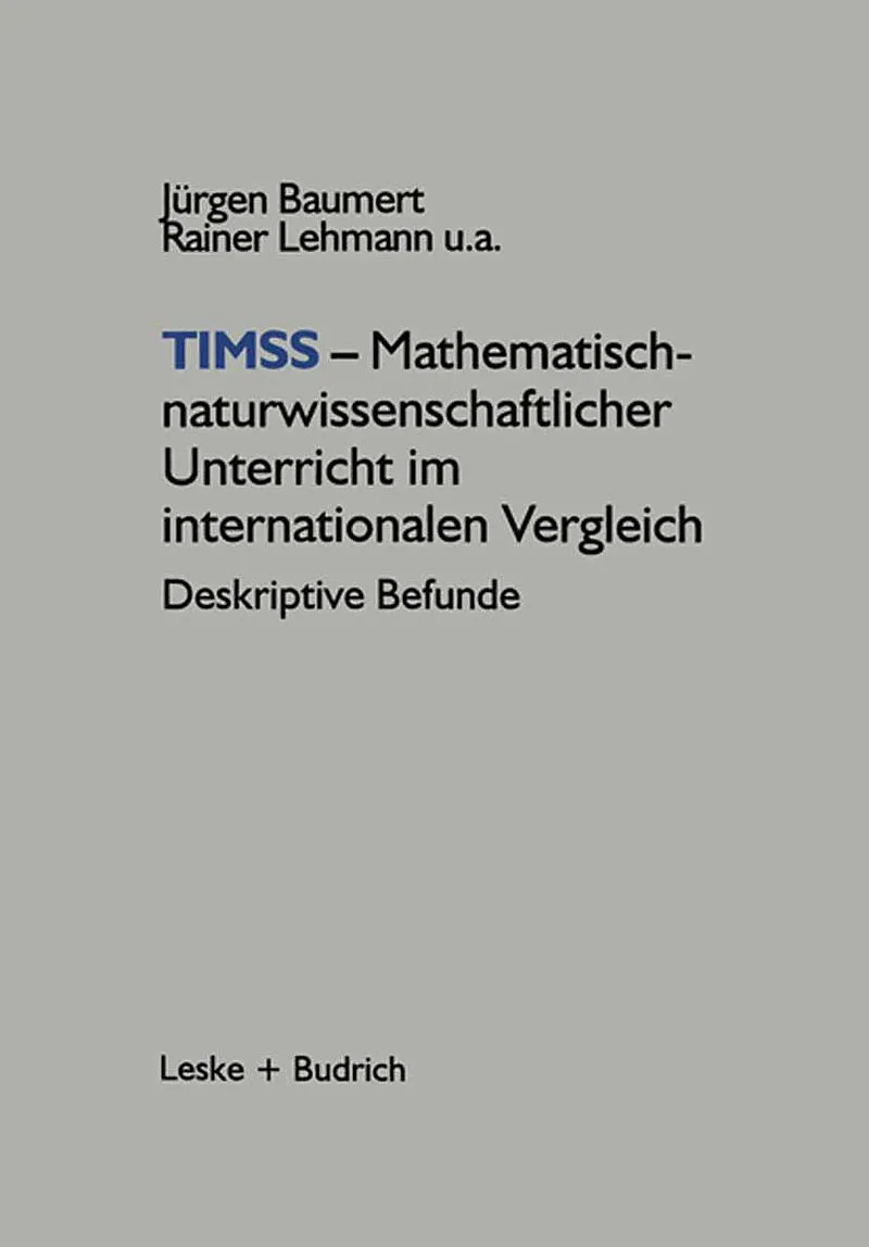 TIMSS  Mathematisch-naturwissenschaftlicher Unterricht im internationalen Vergleich