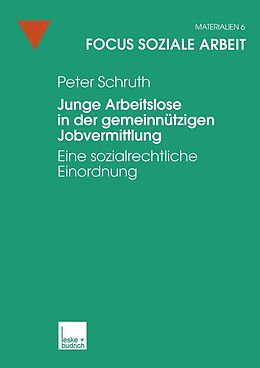 E-Book (pdf) Junge Arbeitslose in der gemeinnützigen Jobvermittlung von Peter Schruth