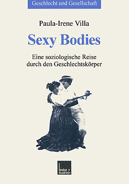 Kartonierter Einband Sexy Bodies von Paula-Irene Villa