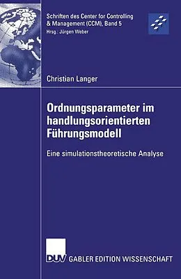 E-Book (pdf) Ordnungsparameter im handlungsorientierten Führungsmodell von Christian Langer