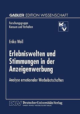 E-Book (pdf) Erlebniswelten und Stimmungen in der Anzeigenwerbung von Erika Woll