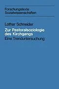 E-Book (pdf) Zur Pastoralsoziologie des Kirchgangs von Lothar Schneider
