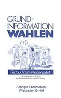 E-Book (pdf) Grundinformation Wahlen von Edmund Budrich