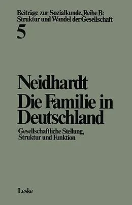 E-Book (pdf) Die Familie in Deutschland von Friedhelm Neidhardt