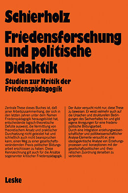 Kartonierter Einband Friedensforschung und Politische Didaktik von Henning Schierholz