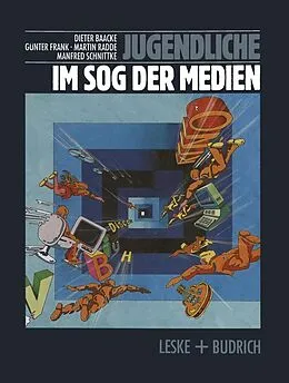 E-Book (pdf) Jugendliche im Sog der Medien von Dieter Baacke, Günter Frank, Martin Radde