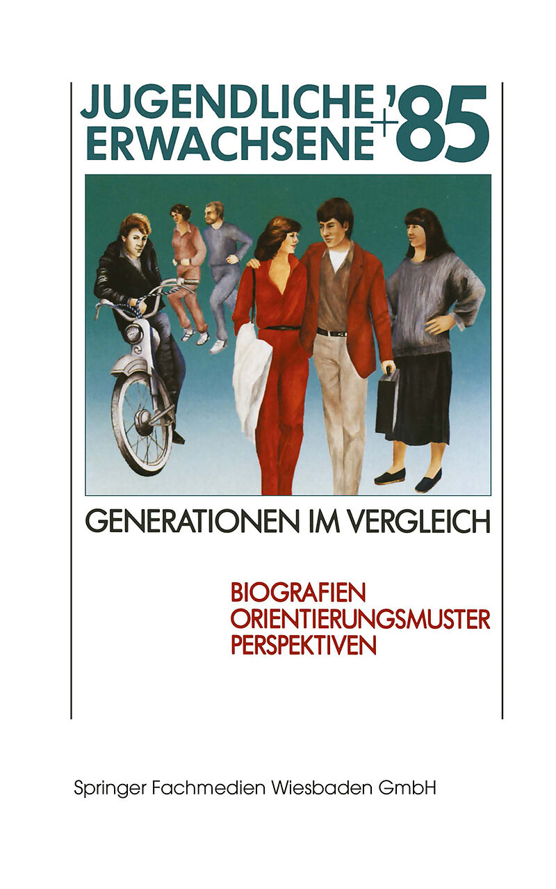 Jugendliche + Erwachsene 85 Generationen im Vergleich
