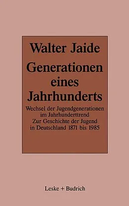 E-Book (pdf) Generationen eines Jahrhunderts von Walter Jaide