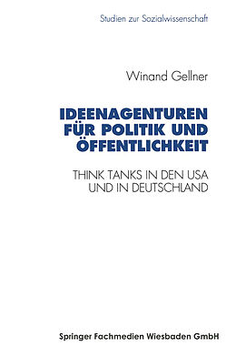 E-Book (pdf) Ideenagenturen für Politik und Öffentlichkeit von Winand Gellner