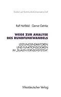 E-Book (pdf) Wege zur Analyse des Rundfunkwandels von Ralf Hohlfeld, Gernot Gehrke