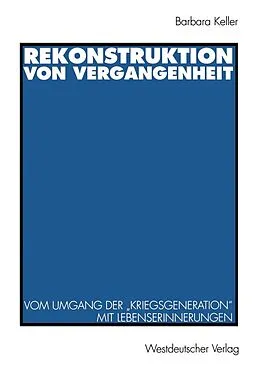 E-Book (pdf) Rekonstruktion von Vergangenheit von Barbara Keller