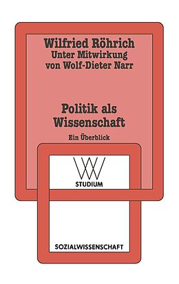 E-Book (pdf) Politik als Wissenschaft von Wilfried Röhrich