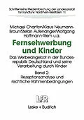 E-Book (pdf) Fernsehwerbung und Kinder von Michael Charlton, Klaus Neumann-Braun, Stefan Aufenanger