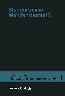E-Book (pdf) Standortrisiko Wohlfahrtsstaat? von Jens Borchert, Stephan Lessenich, Peter Lösche