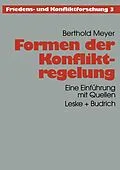 E-Book (pdf) Formen der Konfliktregelung von Berthold Meyer