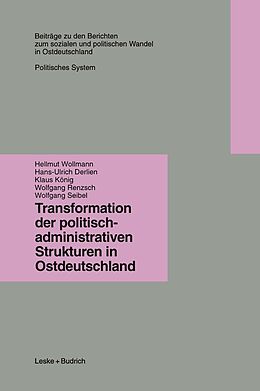 E-Book (pdf) Transformation der politisch-administrativen Strukturen in Ostdeutschland von 