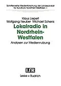 E-Book (pdf) Lokalradio in Nordrhein-Westfalen  Analysen zur Mediennutzung von Klaus Liepelt, Wolfgang Neuber, Michael Schnek