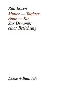 E-Book (pdf) Mutter  Tochter, Anne  Kiz von Rita Rosen