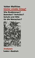 E-Book (pdf) Immer wieder Krieg? von Volker Matthies