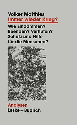 E-Book (pdf) Immer wieder Krieg? von Volker Matthies