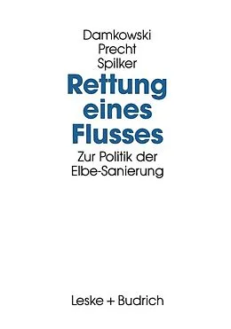 E-Book (pdf) Rettung eines Flusses von Wulf Damkowski, Claus Precht, Heinz Spilker