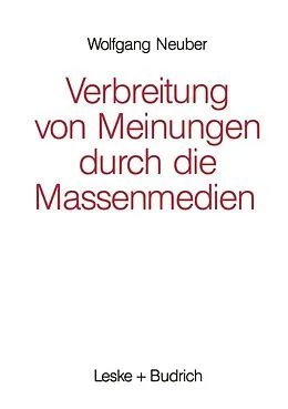 E-Book (pdf) Verbreitung von Meinungen durch die Massenmedien von Wolfgang Neuber