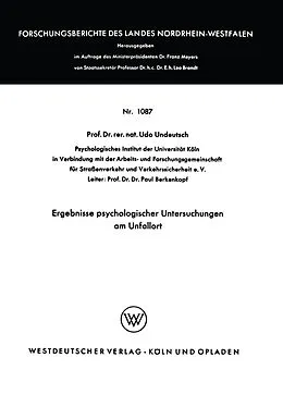 Kartonierter Einband Ergebnisse psychologischer Untersuchungen am Unfallort von Udo Undeutsch