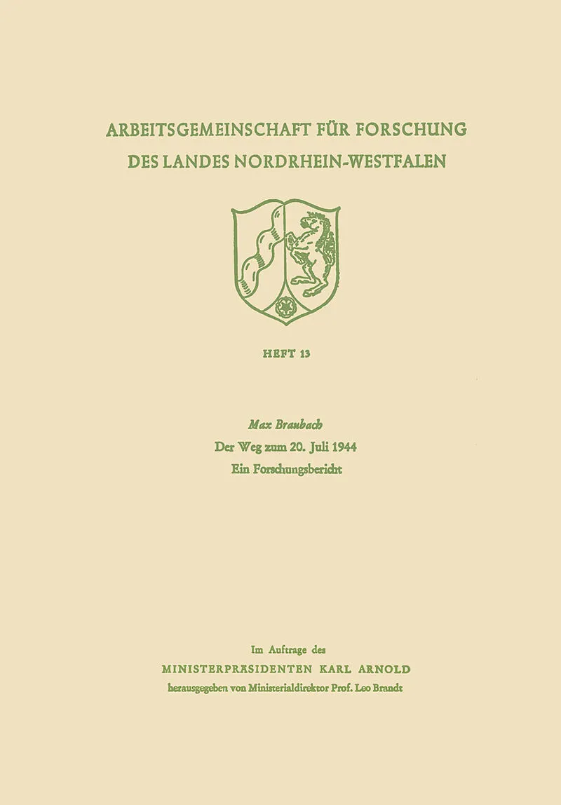 Der Weg zum 20. Juli 1944